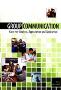 Group Communication: Cases for Analysis, Appreciation and Application, edited by Laura Black. Includes a chapter copy-edited by John Elder.